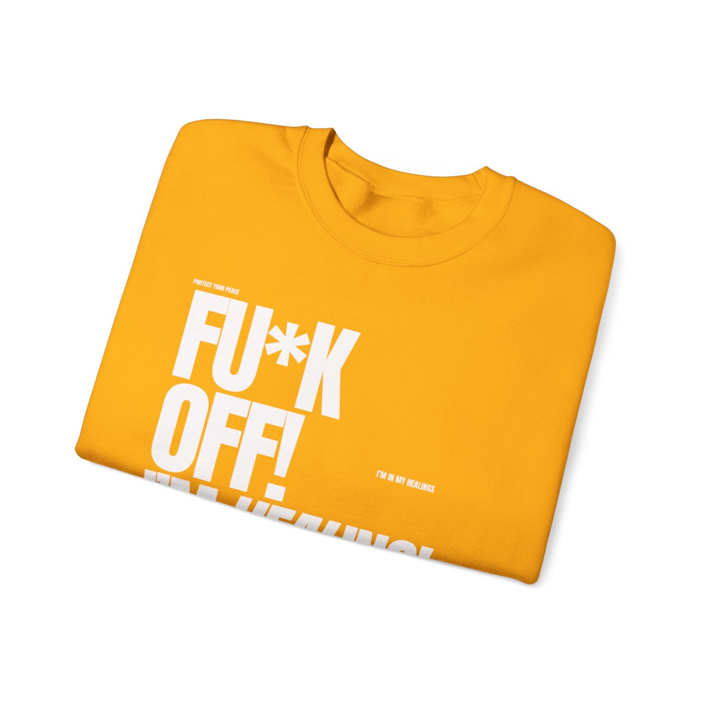 FU*K OFF! Crewneck Sweatshirt